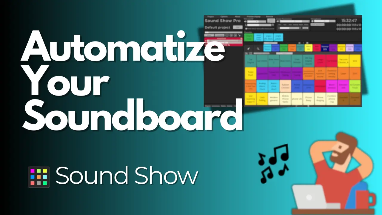 Youtube Tutorial: Automatize your soundboard | Sound Show